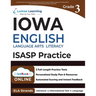 Iowa Statewide Assessment of Student Progress Test Prep: Grade 3 English Language Arts Literacy (ELA) Practice Workbook and Full-length Online Assessm