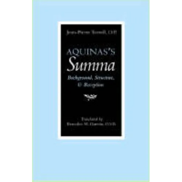 Aquinas's Summa: Background, Structure, and Reception