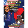 We Are Our Ancestors' Keepers