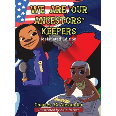 We Are Our Ancestors' Keepers