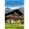 Confusion at the Convention: A Northwest Cozy Mystery