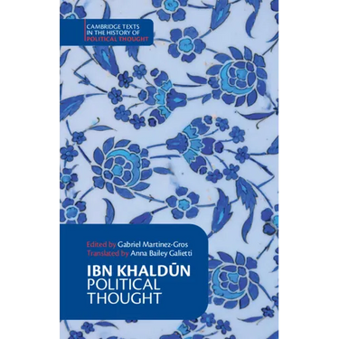 Ibn Khaldūn: Political Thought