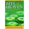 Bits of Heaven: A Summer Companion