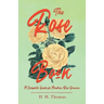 The Rose Book - A Complete Guide for Amateur Rose Growers