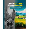 Living the Off-Grid Dream: A Practical Guide to Homesteading and Self-Sufficiency