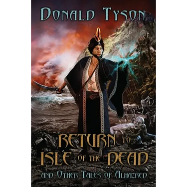Return To Isle of The Dead and Other Tales of Alhazred