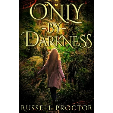 Only-By-Darkness