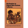 Nucleation in Papua New Guinea Cultures
