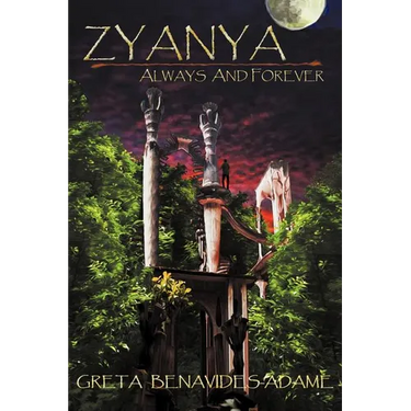 Zyanya: Always and Forever