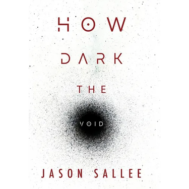 How Dark the Void