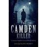 The Camden Killer: A Page-Turning Victorian Murder-Mystery with a Twist That Will Keep You Guessing