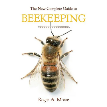 New Complete Guide to Beekeeping (Revised)