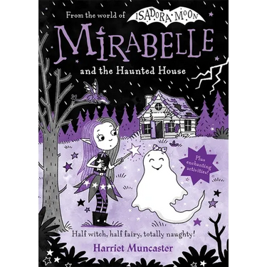 Mirabelle and the Haunted House: Volume 10