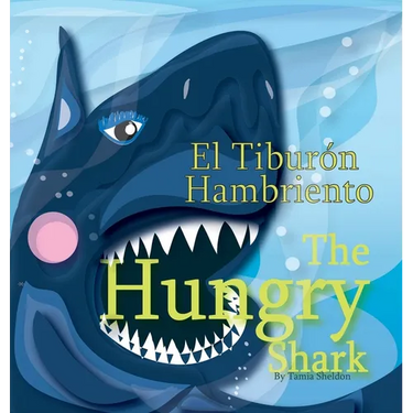 The Hungry Shark / El tiburón hambriento