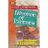 Friendship 911 Collection: My Friend Is Struggling With.. Divorce of Parents