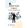 Ai, the Silent Partner of Our Life: AI and Us: Raising the Future