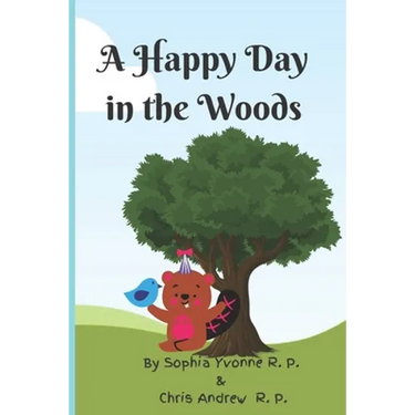 A Happy Day in the Woods