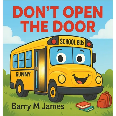 Don't Open The Door: A silly, swooshy ride with Sunny the School Bus!