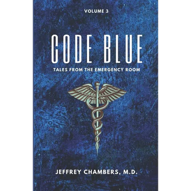 Code Blue: Tales From the Emergency Room, Volume 3