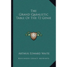 The Grand Qabalistic Table Of The 72 Genie