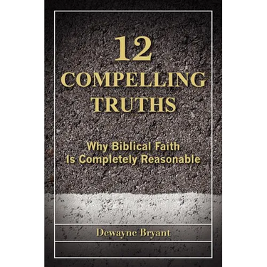 12 Compelling Truths