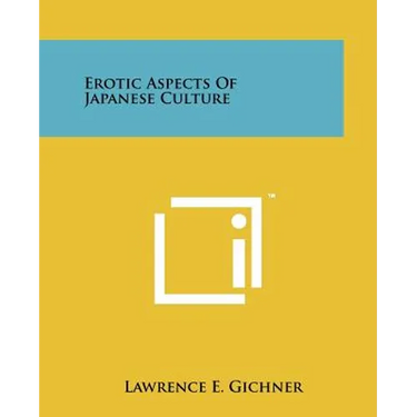 Erotic Aspects Of Japanese Culture