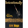 Intentionally Book 1 in the Darcy Jensen Mindscape Series