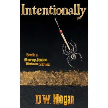 Intentionally Book 1 in the Darcy Jensen Mindscape Series