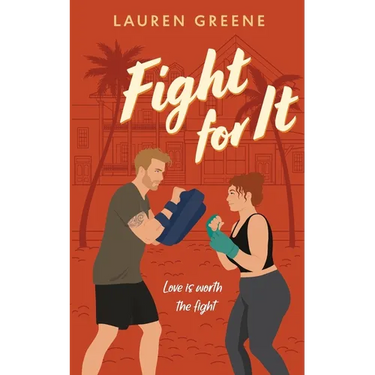 Fight For It