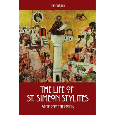 The Life of St. Simeon Stylites
