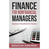 Finance for Nonfinancial Managers: Finance for Small Business, Basic Finance Concepts