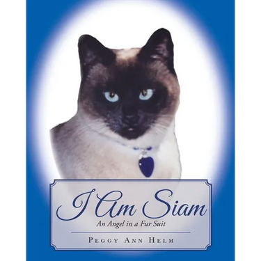 I am Siam: An Angel in a Fur Suit