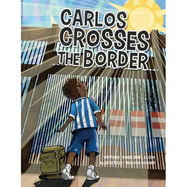 Carlos Crosses the Border