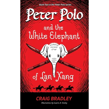 Peter Polo and the White Elephant of Lan Xang