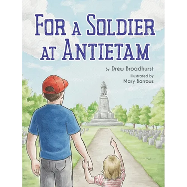 For A Soldier At Antietam