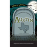 Ghostly Tales of Austin