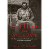 Letters from Uncle Dave: The 73-year Journey to Find a Missing-In-Action World War II Paratrooper