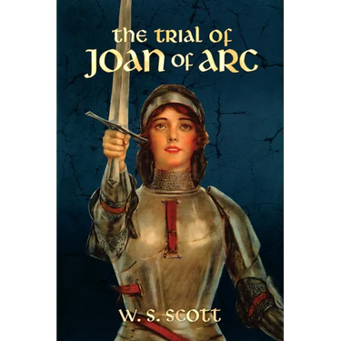 The Trial of Joan of Arc