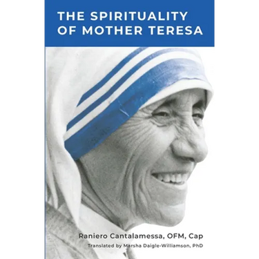 Spirituality of Mother Teresa