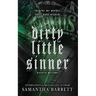 Dirty Little Sinner