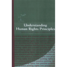 Understanding Human Rights Principles