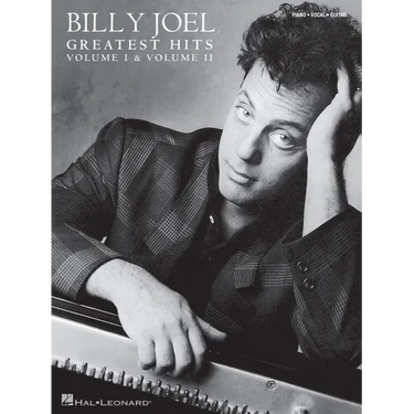 Billy Joel - Greatest Hits, Volume I & II - Piano/Vocal/Guitar Songbook - Billy Joel Sheet Music Collection Including All 26 Songs - Vocal, Guitar, Pi