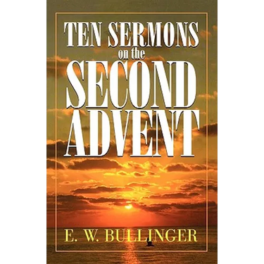 Ten Sermons on the Second Advent