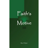 Faith's Motive