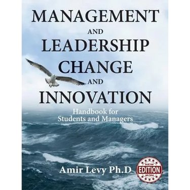 Management and Leadership Change and Innovation: Handbook for Students and Managers