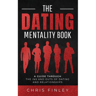 The Dating Mentality Book