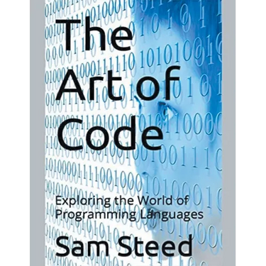 The Art of Code: Exploring the World of Programming Languages
