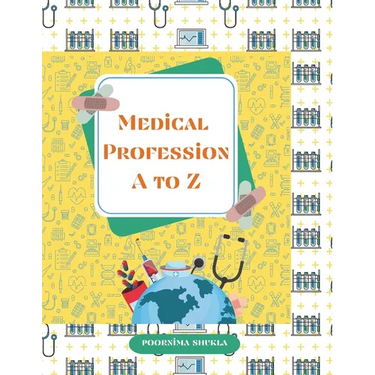Medical Profession: A to Z