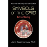 Symbols of the Grid: Matrix of Mastery - Book 3 of the 2013 Thriller Trilogy Masters of the Game Board