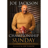 Championship Sunday: An Uncommon Pursuit of a Dream